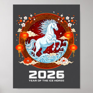 Chinese New Year 2026 Year Of The Ice Horse  Poster