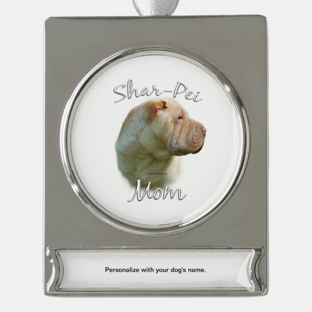 Chinese Shar-Pei Mum 2 Silver Plated Banner Ornament (Front)
