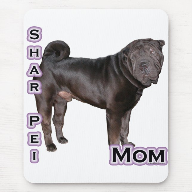 Chinese Shar-Pei Mum 4 Mouse Pad (Front)