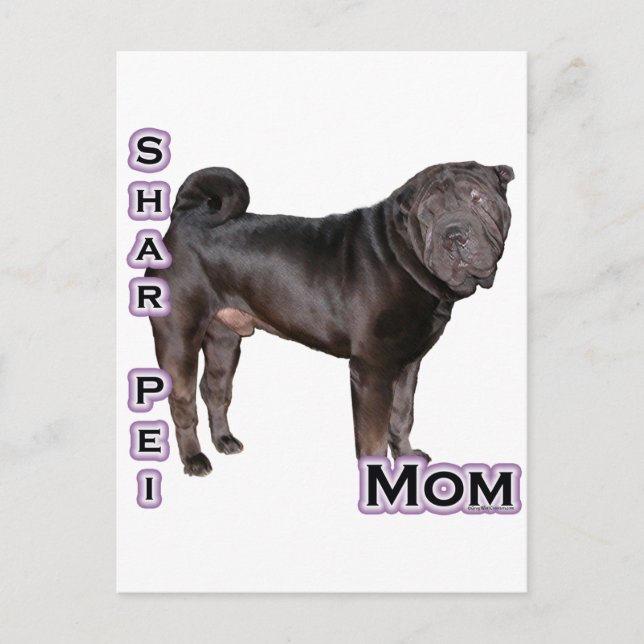 Chinese Shar-Pei Mum 4 Postcard (Front)