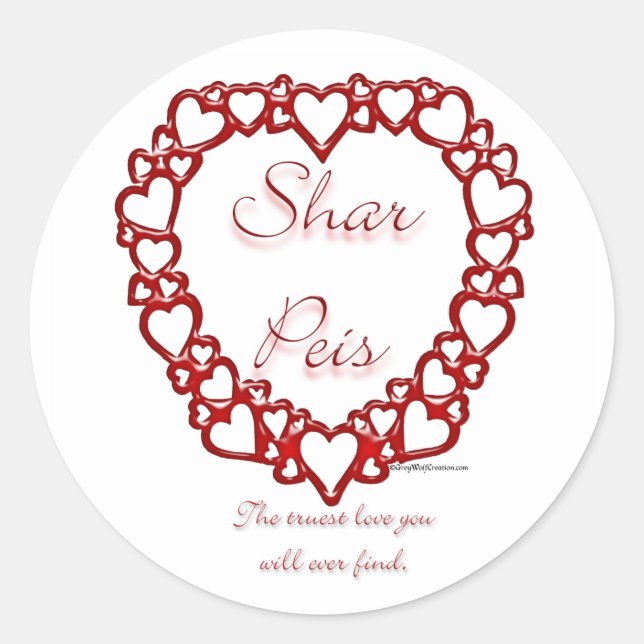 Chinese Sharpei True Love - Sticker (Front)