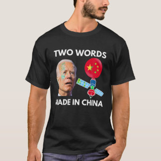 Chinese Spy Balloon Funny Surveillance Joe Biden C T-Shirt