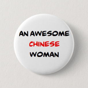 chinese woman, awesome Mug 6 Cm Round Badge