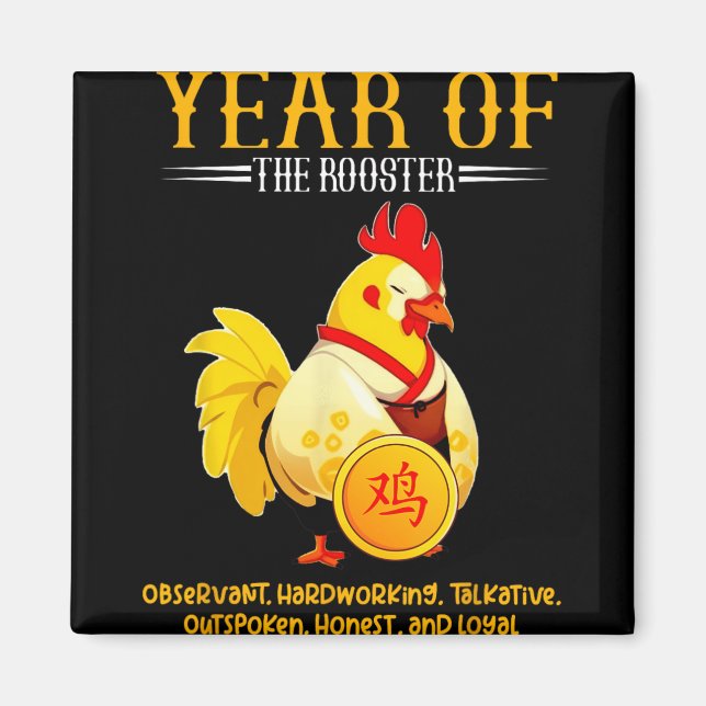 Chinese Year Of The Rooster Zodiac Sign Happy Luna Magnet (Front)