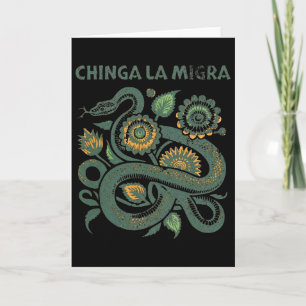 Chinga La Migra Anti Trump Ice Out  Card