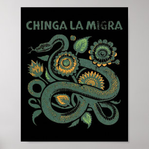 Chinga La Migra Anti Trump Ice Out Poster