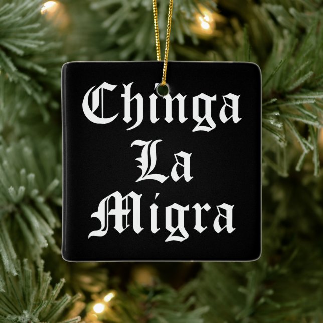 Chinga LA Migra Ceramic Ornament (Tree)