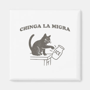Chinga La Migra Immigration Abolish Ice Funny Cat Magnet
