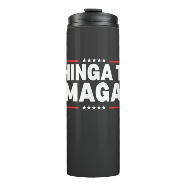 Chinga Tu MAGA Statement Thermal Tumbler (Front)