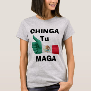 Chinga Tu Maga T-Shirt