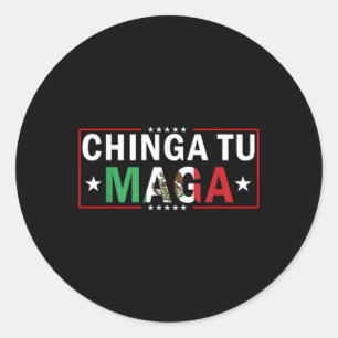 Chinga Tu Mexico Flag Design Classic Round Sticker