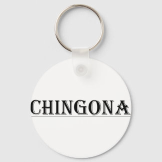 CHINGONA KEY RING