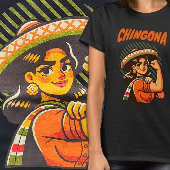 Chingona Latina Woman Hispanic Heritage Shirt (Chingona Latina Woman Hispanic Heritage Shirt)