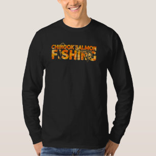 Chinook Salmon Fisherman Orange Chinook Salmon Fis T-Shirt