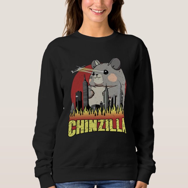 CHINZILLA  Chinchilla Owner Chinchillas ChinChilla Sweatshirt (Front)