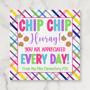 Chip Chip Hooray You Are Appreciated Every Day Favour Tags