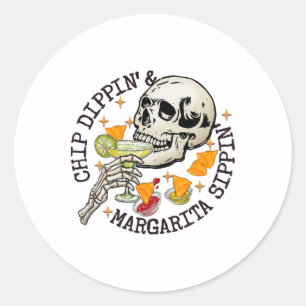 Chip Dippin Margarita Sippin Funny Skeleton Cinco Classic Round Sticker
