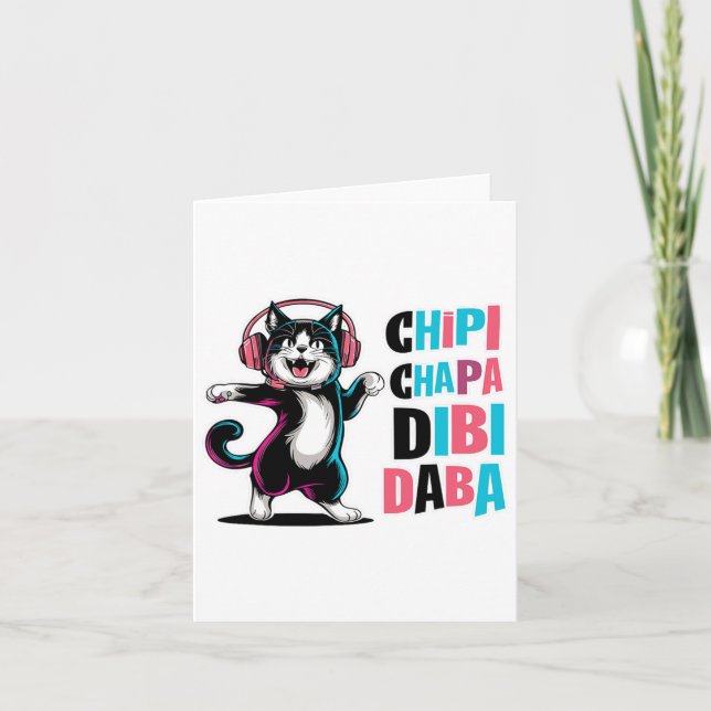 Chipi Chapa Dibi Daba Cat Dancing Cartoon  Card (Front)