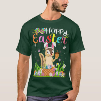 Chipmunk Bunny Egg Hunting Funny Chipmunk Happy Ea T-Shirt