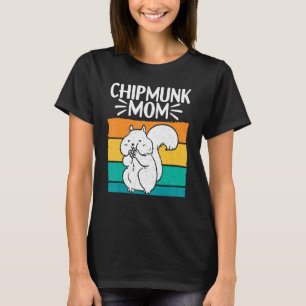 Chipmunk Mum Retro Vintage Pet Chipmunk T-Shirt