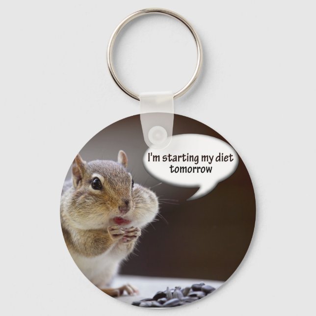 Chipmunk on a Diet Photo Key Ring (Front)