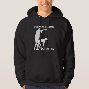 Chipmunk Removal Technician Squirrel Funny Squirre Hoodie