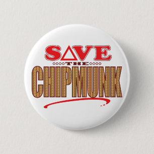 Chipmunk Save 6 Cm Round Badge