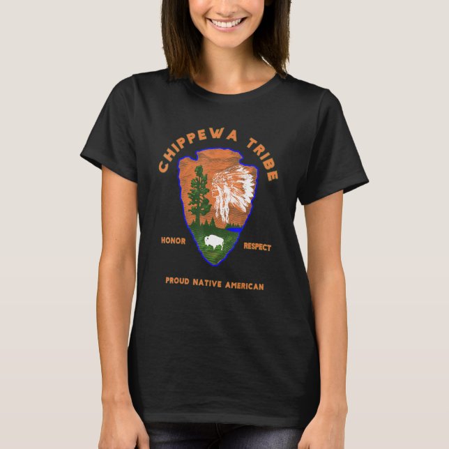 Chippewa Tribe Native American Indian Pride Respec T-Shirt (Front)