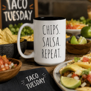Chips. Salsa. Repeat.   Foodies Taco Lovers Gift Two-Tone Coffee Mug