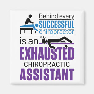 Chiropractic Assistant Chiropractor Funny Saying Magnet