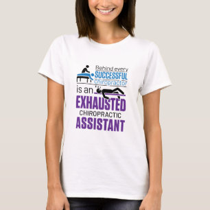 Chiropractic Assistant Chiropractor Funny Saying T-Shirt