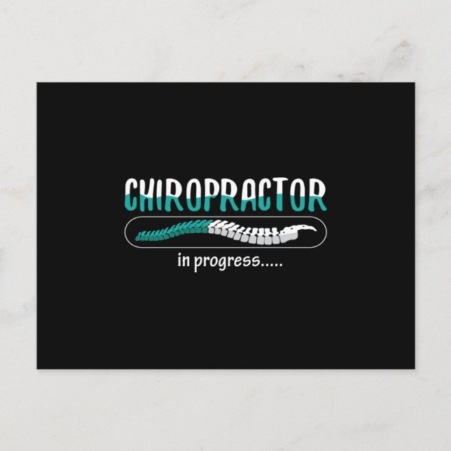 Chiropractic Chiropractor In Progress Chiro Spine Postcard (Front)