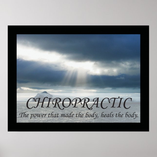 Chiropractic Heals the Body Quotes Sayings Poster (Front)