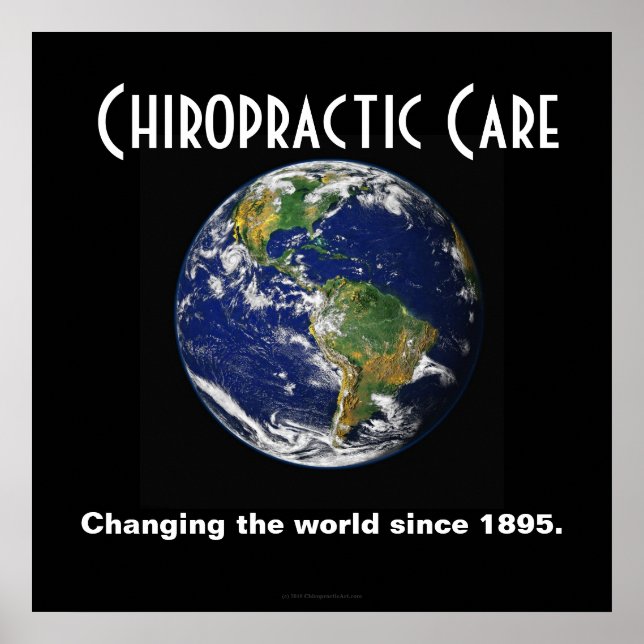 Chiropractic Poster: Changing the World Since 1895 Poster (Front)