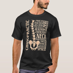 Chiropractic Quote Spine Therapy Therapist Chiropr T-Shirt
