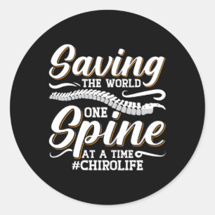 Chiropractic Saving The World Spine Chiropractor Classic Round Sticker