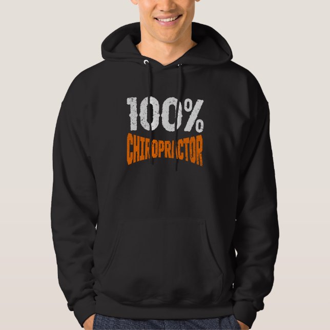 Chiropractic Spine Treatment 100 Spinal Chiropract Hoodie (Front)