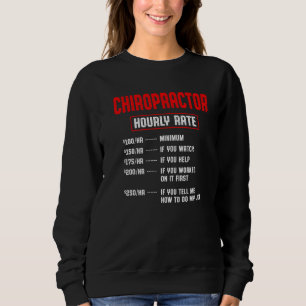 Chiropractic Spine Treatment Spinal Chiropractor   Sweatshirt
