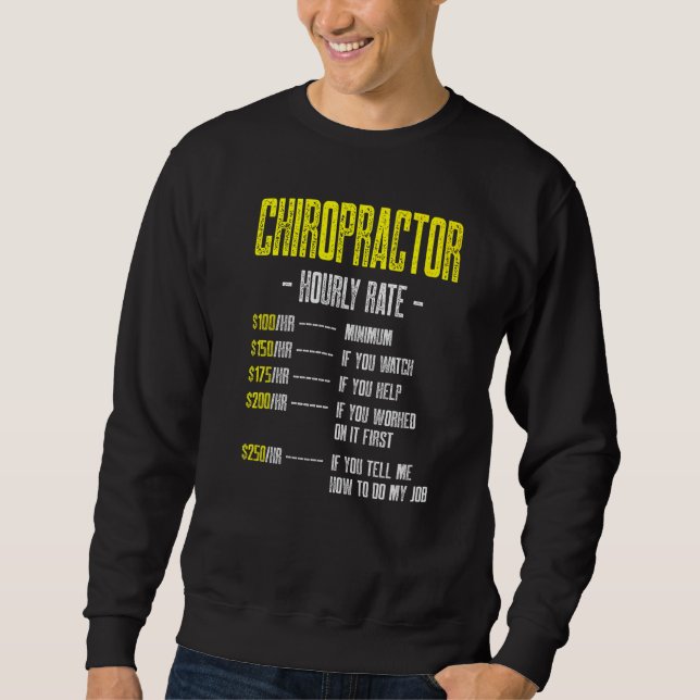 Chiropractic Spine Treatment Spinal Chiropractor Sweatshirt (Front)