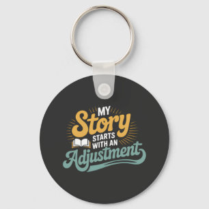 Chiropractic Student Motivation Spine Quote Key Ring