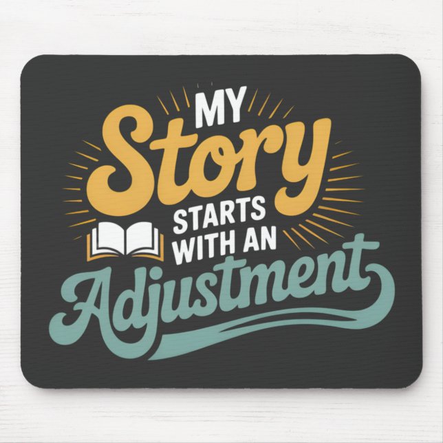 Chiropractic Student Motivation Spine Quote Mouse Pad (Front)