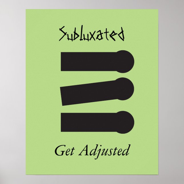 Chiropractic Subluxated Spine Poster Customise (Front)