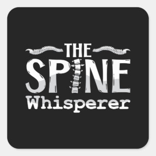 Chiropractic The Spine Whisperer Chiropractor Square Sticker
