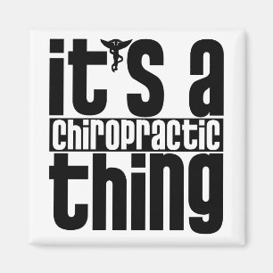 Chiropractic Thing Magnet