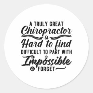 Chiropractic Truly Great Chiropractor Spine Chiro Classic Round Sticker