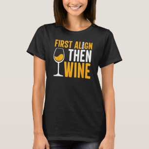 Chiropractic Wine  Chiropractor Assistant Graphic T-Shirt