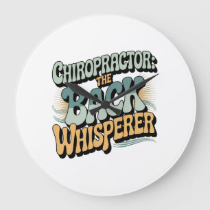 Chiropractor Back Whisperer Gift Idea Large Clock