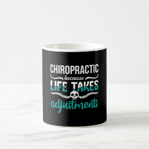 Chiropractor Chiro Chiropractic Because Life Spine Coffee Mug