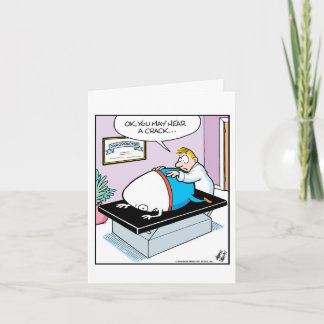 Chiropractor - Egg hear a crack Card