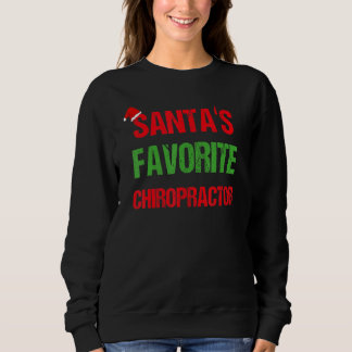 Chiropractor Funny Pajama Christmas Sweatshirt
